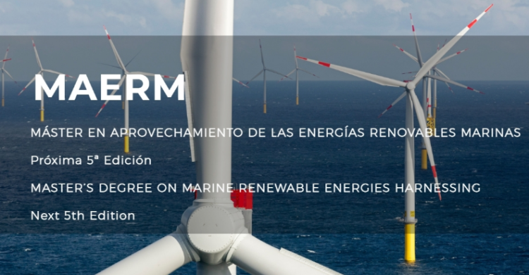 Máster en Aprovechamiento de las Energías Renovables Marinas (MAERM) en ETSI Navales de la UPM